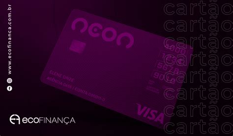 Cart O Neon Visa Gold Zero Anuidade E Vantagens Incr Veis