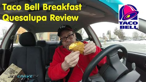 Taco Bell Breakfast Sausage Quesalupa Review 183 Taco Bell Breakfast