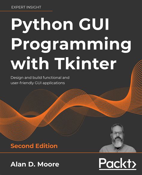 Solution Python Gui Programming With Tkinter Design And Build