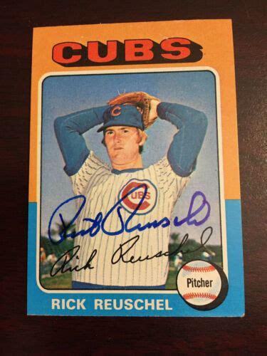 Chicago Cubs Rick Reuschel Signed 1975 Topps Card EBay