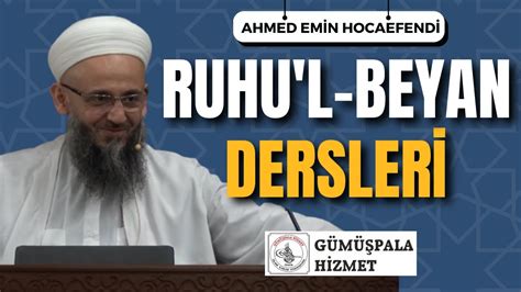 Ruhu L Beyan Dersleri Ders 070 2 Mart 2023 Ahmed Emin Hocaefendi