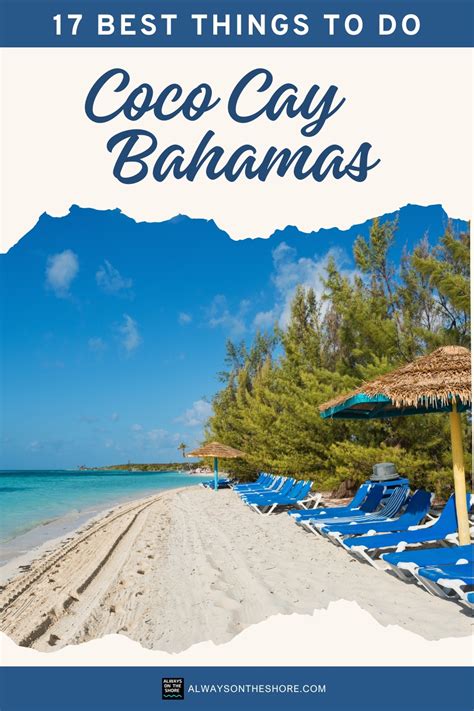 Coco Cay Beach Bahamas- 17 Best Things To Do On The Island! - ALWAYS ON ...