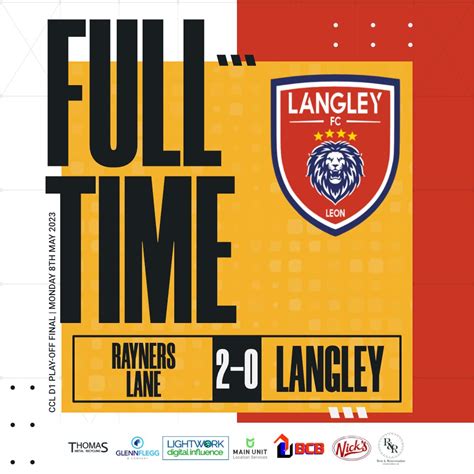 Langley Fc On Twitter Full Time Raynerslanefc 2 0 Langleyfc