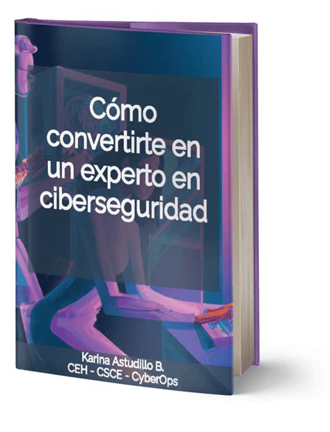 Introducción A Las Bases Técnicas Para Ciberseguridad ¿qué Necesitas