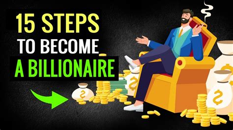 🎯15 Steps To Become A Billionaire From Scratch Youtube