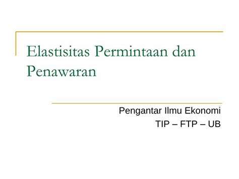 PDF Elastisitas Permintaan Dan Penawaran UB DOKUMEN TIPS