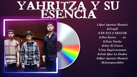 Best Of Yahritza y Su Esencia Yahritza y Su Esencia Álbum Completo