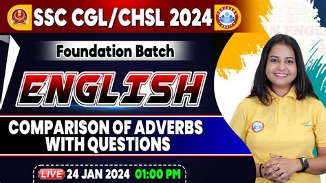 SSC CGL CHSL 2024 CHSL English Class Comparison Of Adverbs