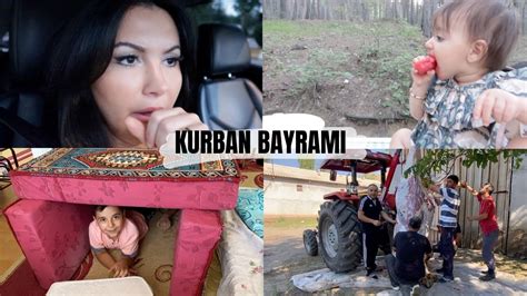 K Yde Kurban Bayrami Ve Hastay M Orum Vlog Youtube