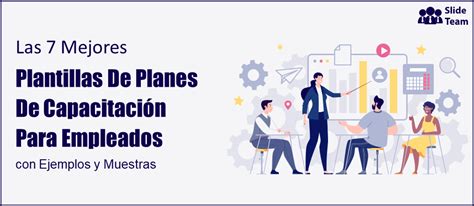 Las Mejores Plantillas De Planes De Capacitaci N Para Empleados Con