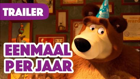 Masha En De Beer Eenmaal Per Jaar Trailer Nieuwe Aflevering Op 1