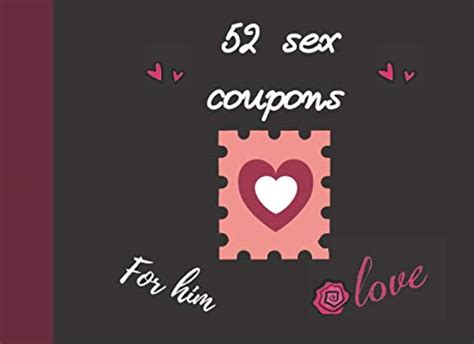 52 Sex Coupons For Him 52 Hot And Naughty Sex Coupons Booksex Coupons