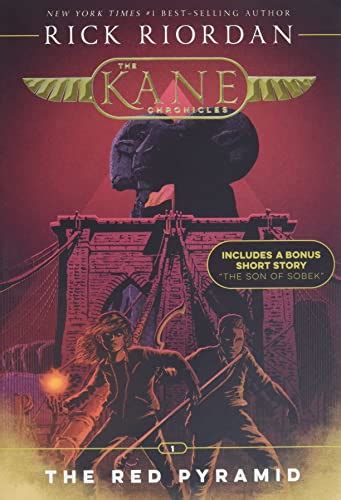 Kane Chronicles The Book One The Red Pyramid The Kane Chronicles