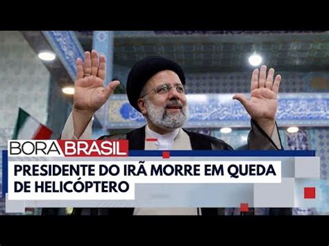 Presidente do Irã morre aos 63 anos em acidente de helicóptero YouTube