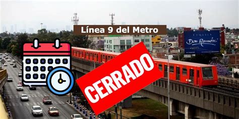 Chilango L Nea Del Metro Revelan Fecha De Cierre De Tramo Elevado