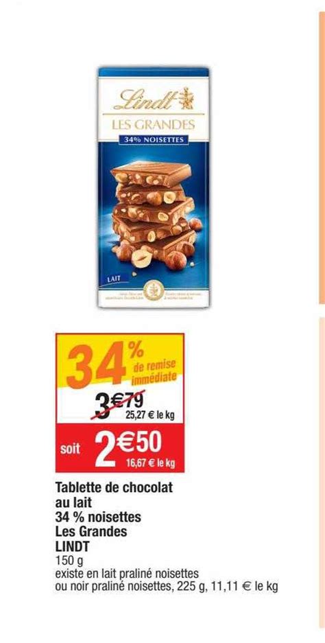 Promo Tablette De Chocolat Au Lait Noisettes Les Grandes Lindt Chez