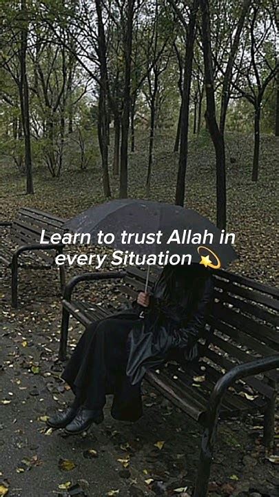 Learn To Trust Allah 💞 Shorts Shortsvideo Islamicvideo Shortsfeed Ytshorts Shortsviral