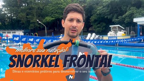 Aula N Tudo O Que Voc Precisa Saber Sobre O Uso Do Snorkel Na