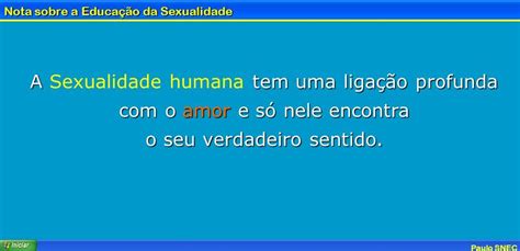 Paulo Snec Nota Sobre A Educação Da Sexualidade Nota Sobre A Educação