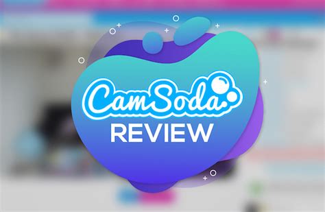 CamSoda Review A Cam Site Worth Visiting Real User Feedback On