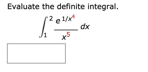 Answered Evaluate The Definite Integral 2 E Bartleby