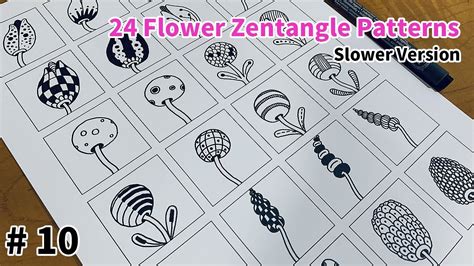 24 Flower Zentangle Patterns Tutorial Step By Step For Beginners 10 Slower Version Youtube