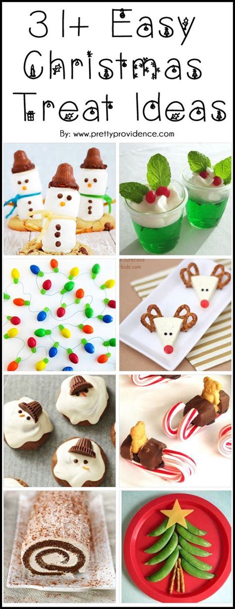 31 Easy Christmas Treat Ideas Easy Christmas Treats Christmas