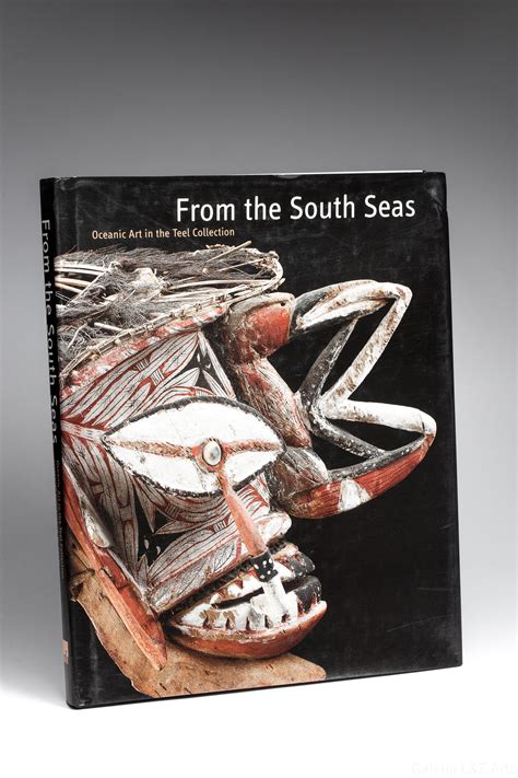 From The South Seas Oceanic Art From The Teel Collection — Galerie