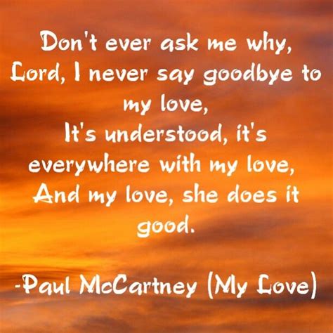 My Love by Paul McCartney written for his wife. Meaningful Lyrics ...