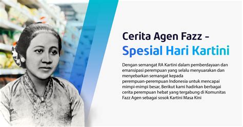 Cerita Agen Fazz Spesial Hari Kartini Yuk Simak Di Sini