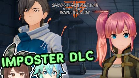 STARTING THE DLCs IN SAO Ambush Of The Imposters DLC Sword Art Online