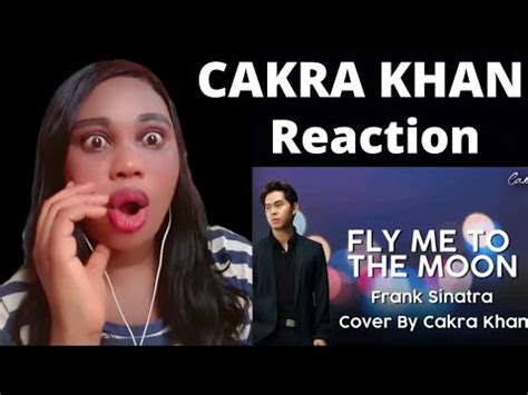 MUSIC LOVER REACTS TO CAKRA KHAN FLY ME TO THE MOON Cakrakhan