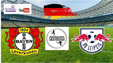 Bayer Leverkusen X Rb Leipzig Campeonato AlemÃo Rodada 29 Ao Vivo Youtube