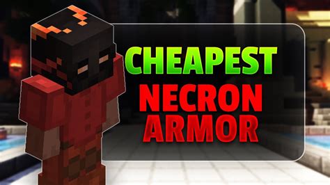 Cheapest Way To Get Necron S Armor Hypixel Skyblock Youtube