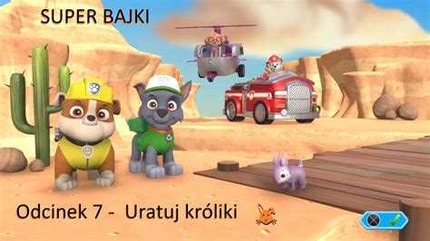 Psi Patrol Rusza Do Akcji Uratuj Kr Liki Gamplay Pl Bajka Po