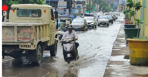 मानसून की पहली बारिश में बह गए आगरा नगर निगम के दावे जगह जगह जलभराव