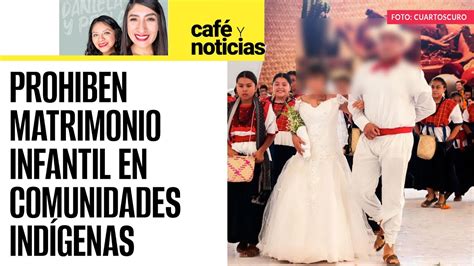 CaféYNoticias Senado aprueba la prohibición de matrimonios