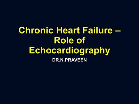 Heart failure - Echocardiography | PPT