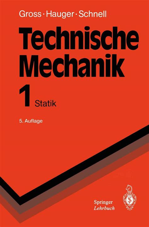 Technische Mechanik Band Statik Springer Lehrbuch Gross