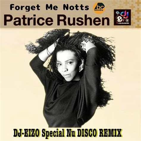 Patrice Rushen Forget Me Nots Dj Eizo Special Boot Remix Clean