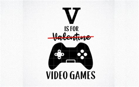 V Is For Video Games Valentine S Day Graphic By Svg Den Creative Fabrica