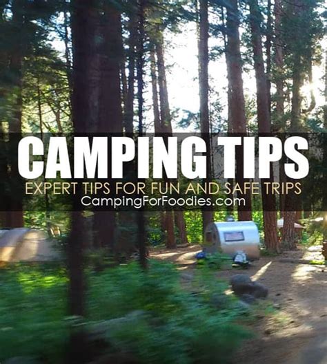 60+ Step-By-Step Camping Tips From The Experts!