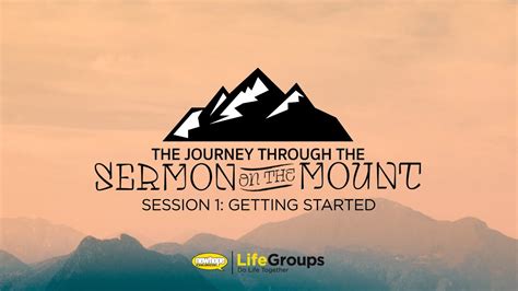 Getting Started Sermon On The Mount Pt 1 LifeGroups YouTube