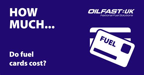 How Much Do Fuel Cards Cost Oilfast Uk