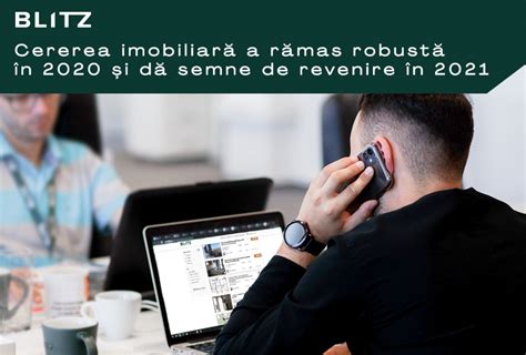 Cererea imobiliară a rămas robustă în 2020 și dă semne de revenire în