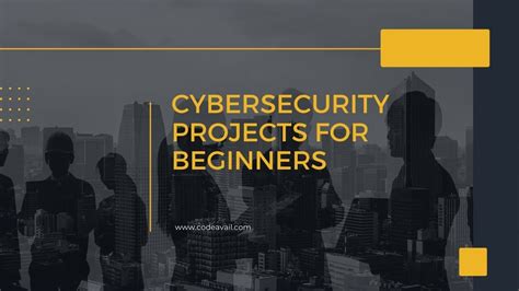 Top Simple Cybersecurity Projects For Beginners