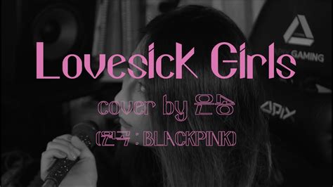 Cover Blackpink Lovesick Girls Cover By 은송 Youtube