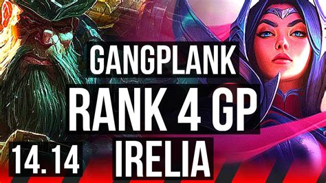 GANGPLANK Vs IRELIA TOP Rank 4 GP 1400 Games 3 1 2 VN