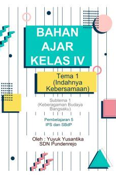 Bahan Ajar Kelas IV Tema 1 Subtema 1 PB 5 Yuyukyusantika Flip PDF