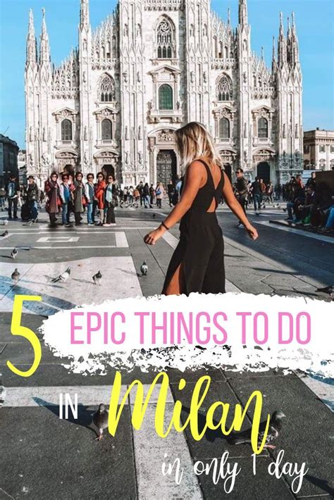 The Best Milan 1 Day Itinerary Written By A Local Artofit